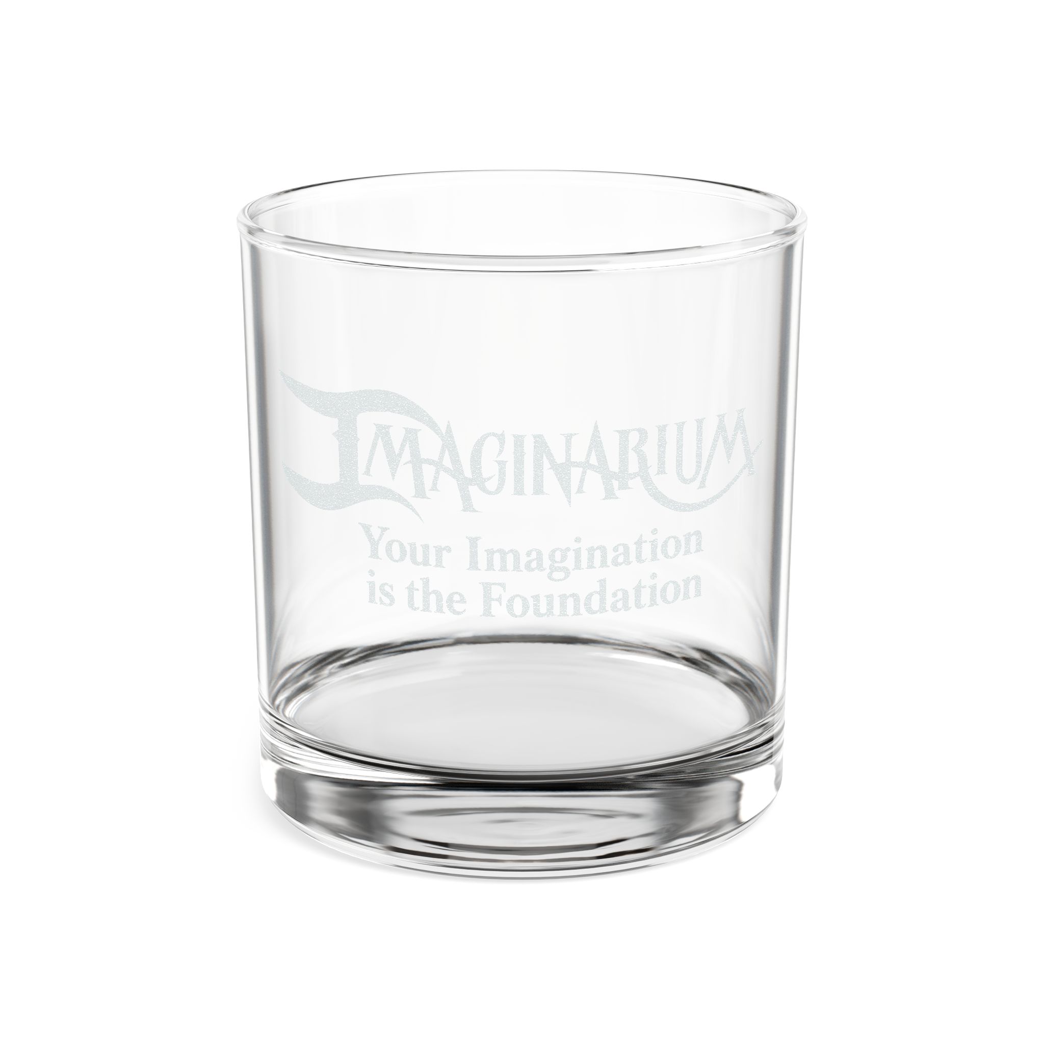 Engraved Imaginarium "Your Imagination is the Foundation" 10oz Rocks Glass —